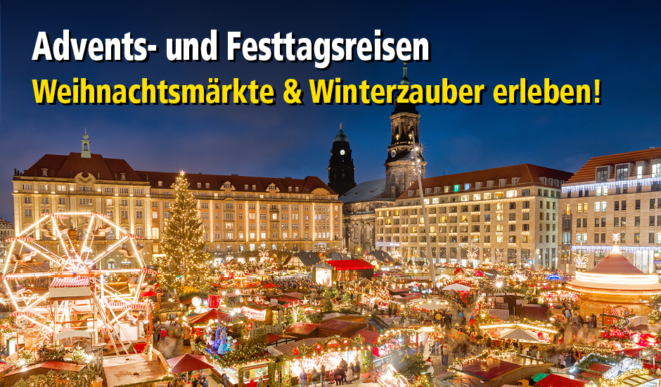 Advents- und Festtagsreisen